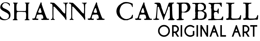 Shanna Campbell Original Art